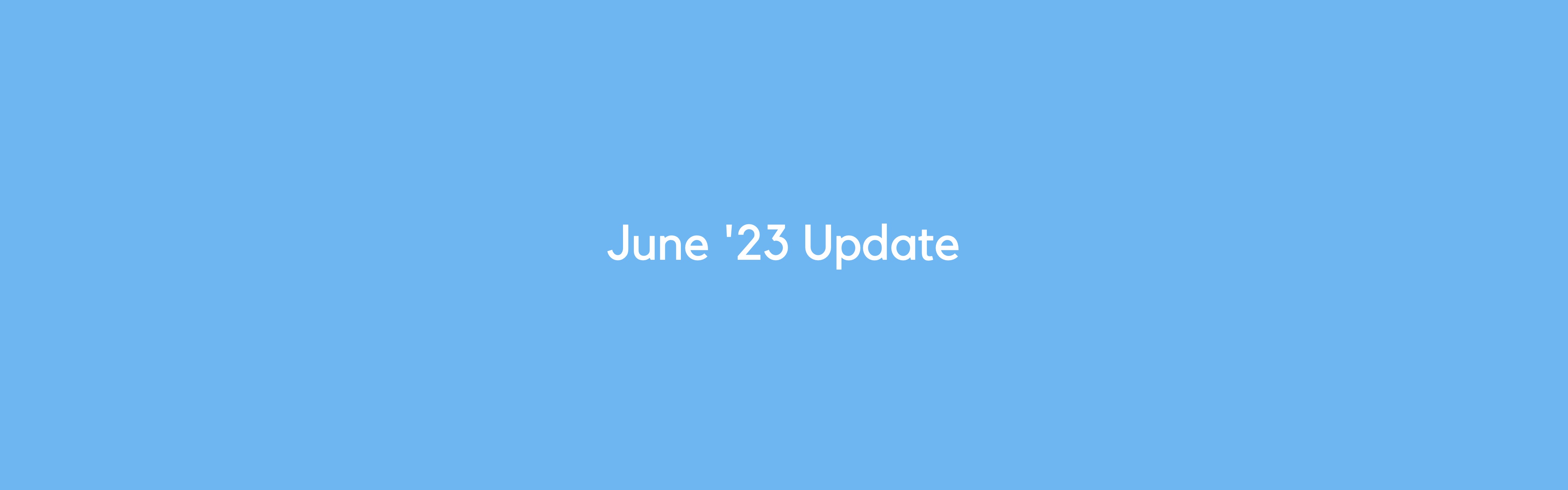 june-23-update